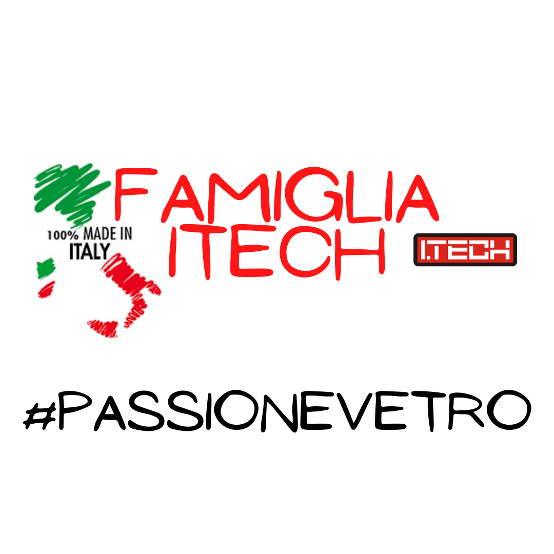 La Famiglia Itech, passione Vetro
